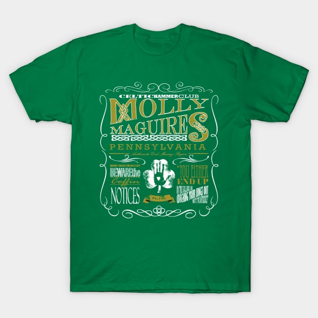 Molley Maguires T-Shirt by celtichammerclub